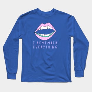 i remember everything Long Sleeve T-Shirt